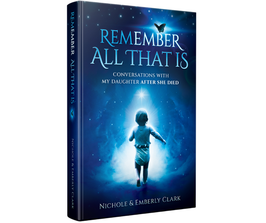 Remember All That is: Conversations With My Daughter After She Died