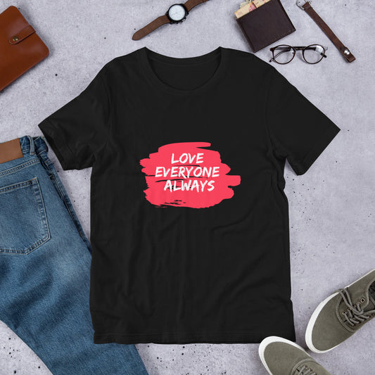 Love Everyone Always Short-Sleeve Unisex T-Shirt