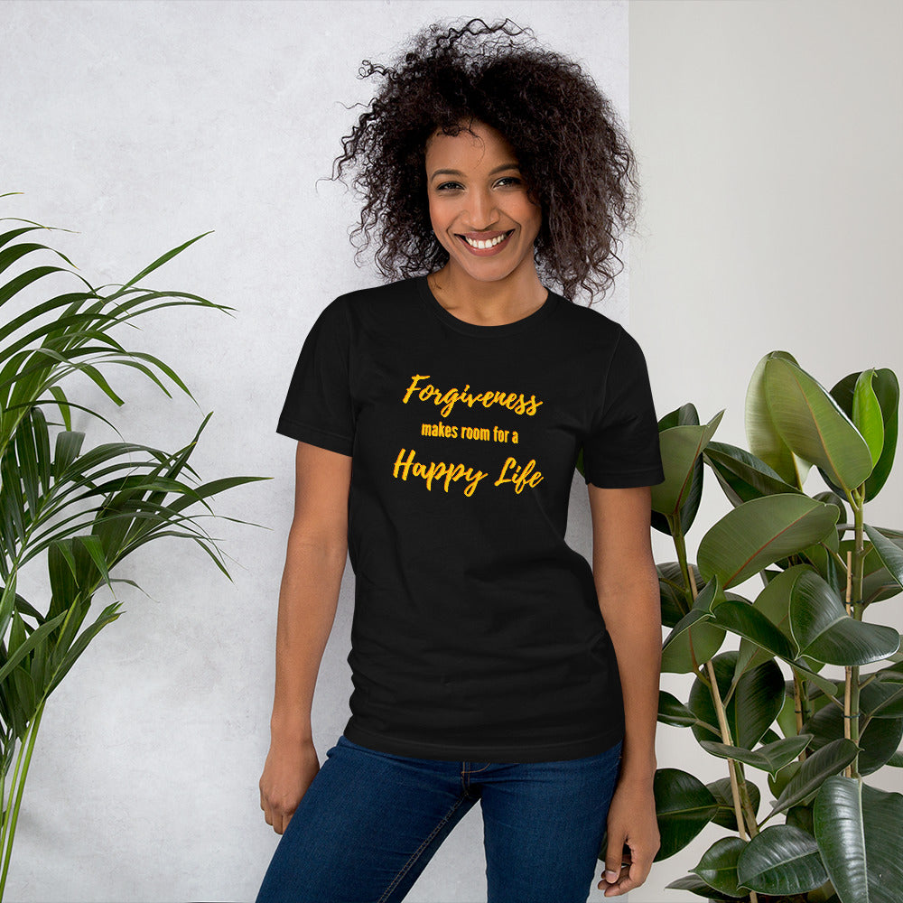 Forgiveness Makes Room for a Happy Life Short-Sleeve Unisex T-Shirt