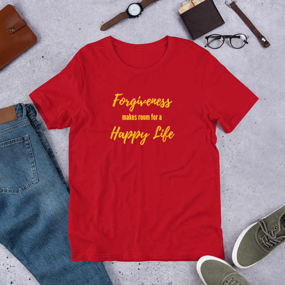 Forgiveness Makes Room for a Happy Life Short-Sleeve Unisex T-Shirt